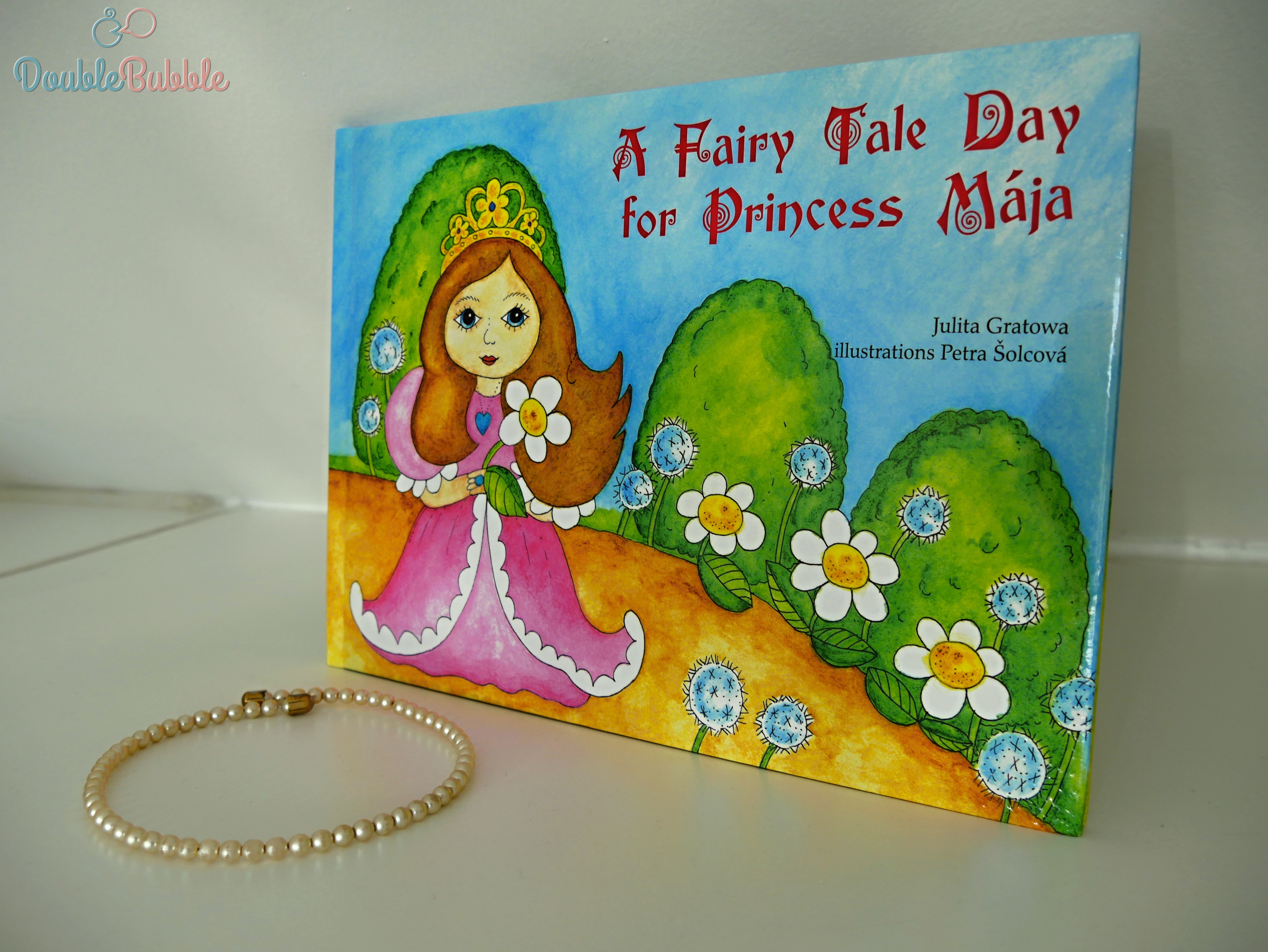 A Fairy Tale Day for Princess Mája